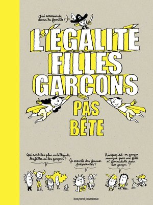 cover image of L'égalité filles-garçons pas bête